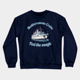 Mediterranean Cruise Crewneck Sweatshirt